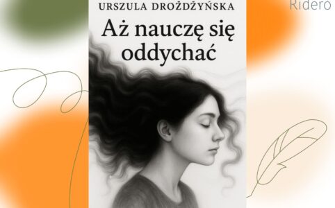 Aż nauczę się oddychać